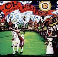 Bright Eyes : Oh Holy Fools: The Music of Son, Ambulance & Bright Eyes